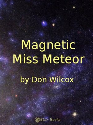 cover image of Magnetic Miss Meteor